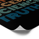 Unity Decency Science Truth ポスター (角)