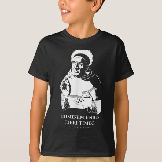Unius Libri Philosopher Thomas Aquinas Quote  Tシャツ (正面)