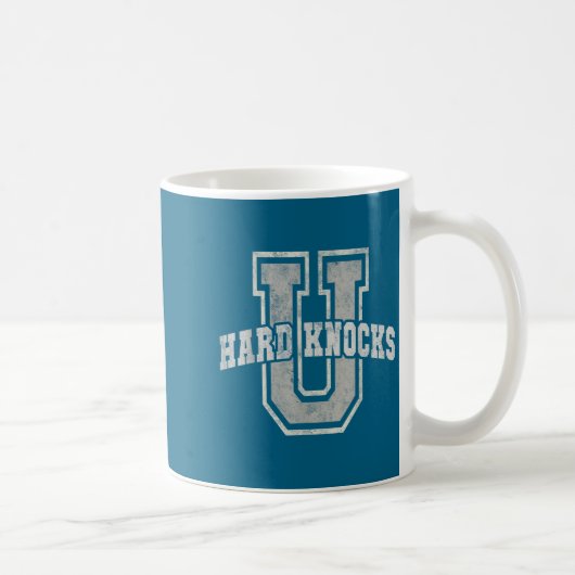 University Of Hard Knocks Life Goals College Schoo コーヒーマグカップ (右)
