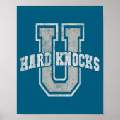 University Of Hard Knocks Life Goals College Schoo ポスター (正面)