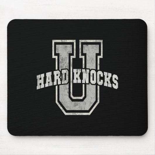 University Of Hard Knocks Life Goals College Schoo マウスパッド (正面)