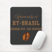 University of Hy-Brasil, Est. 1325 マウスパッド (マウス)
