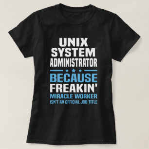 UNIXシステム管理者 Tシャツ