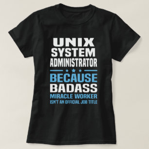 UNIXシステム管理者 Tシャツ
