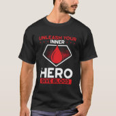 Unleash Your Inner Hero Give Blood Blood Donor Tシャツ (正面)