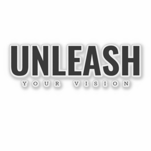 Unleash your vision cut sticker シール (正面)