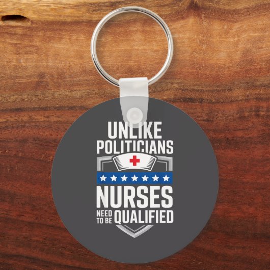 Unlike Liticians Nurses Need To Be Qualified Sarca キーホルダー (正面)