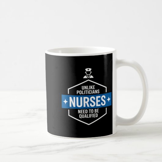 Unlike Liticians Nurses Need To Be Qualified Sarca コーヒーマグカップ (右)