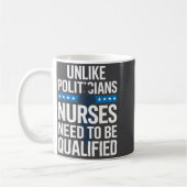 Unlike Liticians Nurses Need To Be Qualified Sarca コーヒーマグカップ (左)