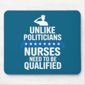 Unlike Liticians Nurses Need To Be Qualified Sarca マウスパッド (正面)