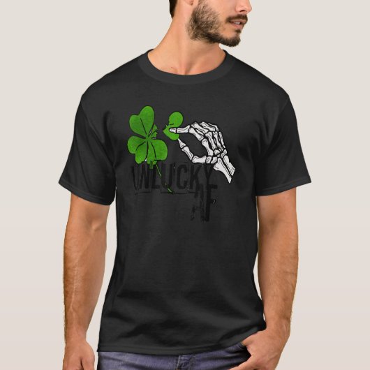 Unlucky AF Skeleton Hand St.Patrick Day Clover Tシャツ (正面)