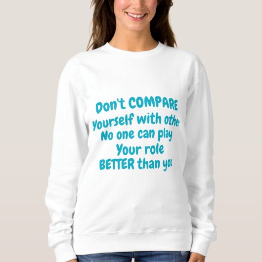 Unmatched Only You Your Role, Your Power One of On スウェットシャツ (正面)