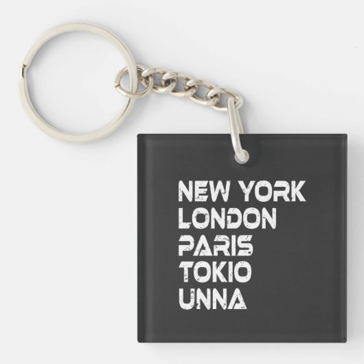 Unna New York London Paris Tokio Anhänger キーホルダー (正面)