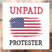 Unpaid Protester - Protest ウィンドウサイン (シート2)