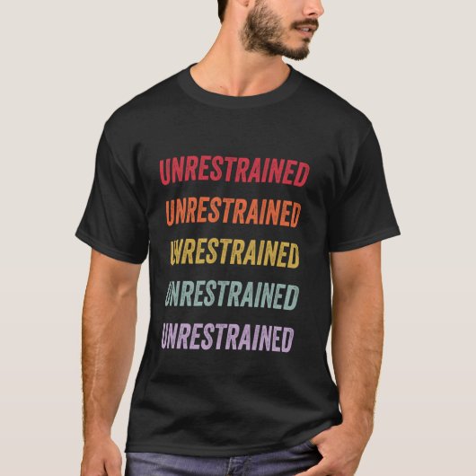 Unrestrained Tシャツ (正面)