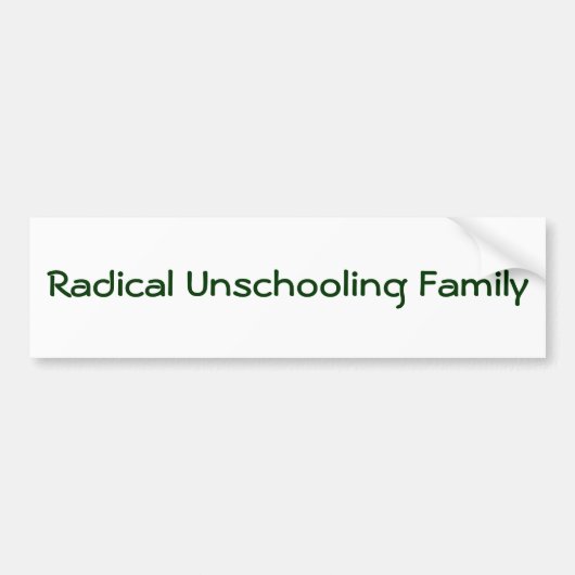 Unschooling根本的な家族 バンパーステッカー (正面)