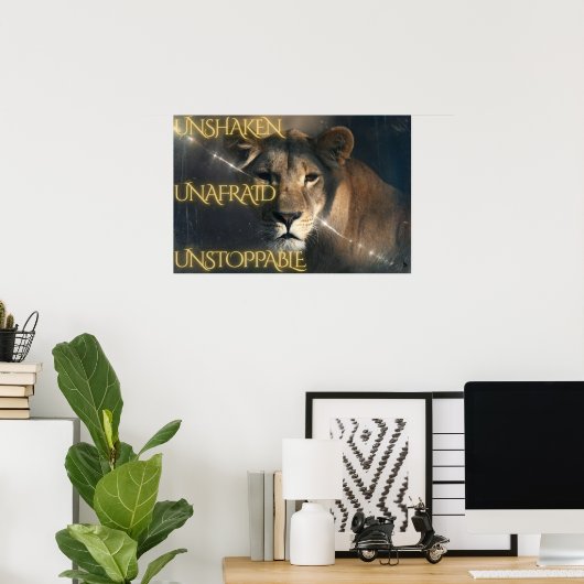 Unshaken.  Unafraid.  Unstoppable. ポスター (ホームオフィス)