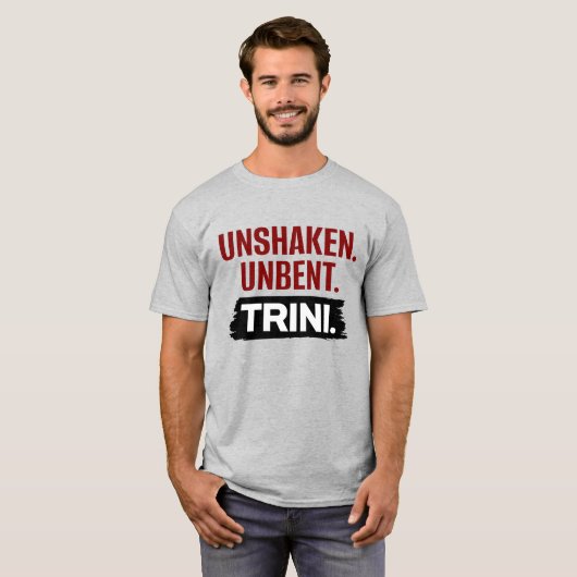 Unshaken Unbent Trini • Trini Pride Tシャツ (正面フル)