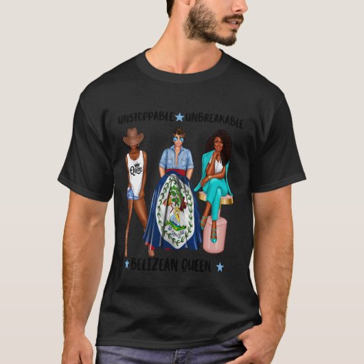 Unstoppable Afro- Belize Queen Flag of Belize Prou Tシャツ (正面)