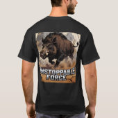 Unstoppable Force Wild Boar Motivation Shirt Tシャツ (裏面)