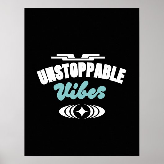Unstoppable Print, Value Poster Paper (Semi-Gloss) ポスター (正面)