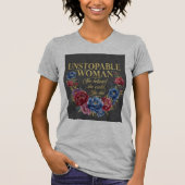 Unstoppable Woman Empowerment T-Shirt Tシャツ (正面)