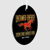 Untamed Energy 2026 Fire Horse Era Lunar New Year  オーナメント (正面)