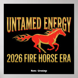 Untamed Energy 2026 Fire Horse Era Lunar New Year  ポスター