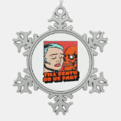 Until Death Do Us Part Classic Design スノーフレークピューターオーナメント (正面)