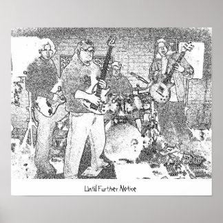 Until Further Notice ポスター