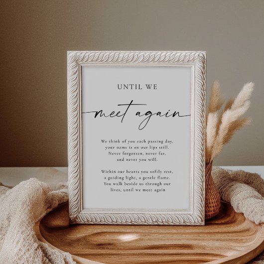 Until We Meet Again Memorial Poem Wedding Sign ポスター