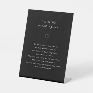 Until We Meet Again Poem Wedding Memorial  台座サイン