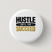 Until You Succeed – Minimal Gold Motivation Design 缶バッジ (正面)