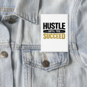 Until You Succeed – Minimal Gold Motivation Design 缶バッジ (インサイチュ)