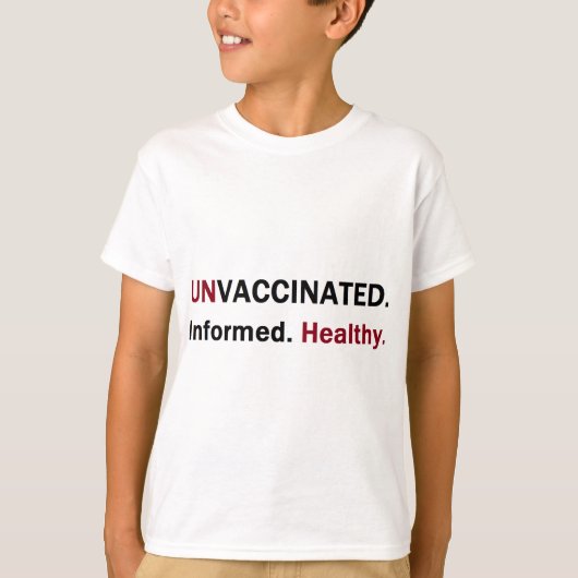 unvaccinated知識のある健康なfront.png tシャツ (正面)