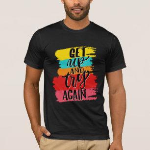 UPを取得して再試行すやる気を起こさせるる Tシャツ