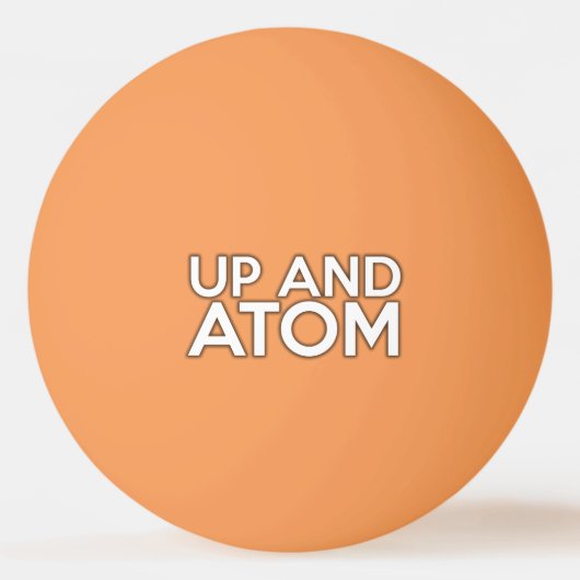 UP AND ATOM 科学ジョーク 卓球ボール (正面)