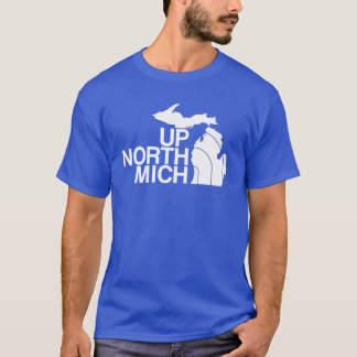 Up North Mich Tシャツ