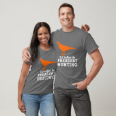 Upland Bird Hunting Id Rather Be Pheasant Hunting  Tシャツ (ユニセックス)