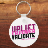 Uplift、Empower、Validate - Younique Keychain キーホルダー (正面)