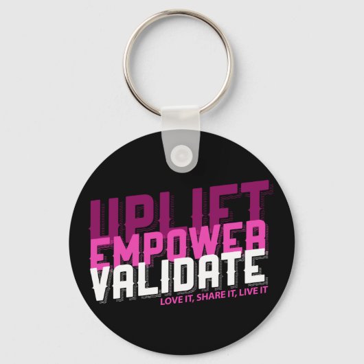 Uplift、Empower、Validate - Younique Keychain キーホルダー (正面)