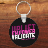 Uplift、Empower、Validate - Younique Keychain キーホルダー (正面)