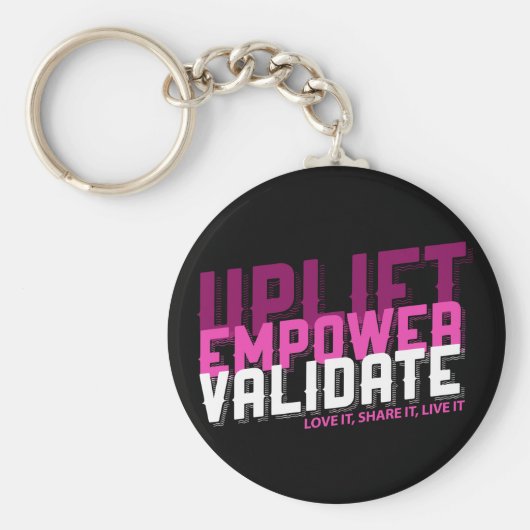 Uplift、Empower、Validate - Younique Keychain キーホルダー (正面)