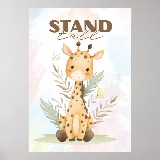 Uplifting Giraffe nursery wall poster Stand tall ポスター (正面)