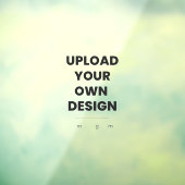 Upload Your Own Design Here | Custom Template ウィンドウサイン (シート3)