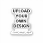 Upload Your Own Design Here | Custom Template シール (正面)