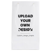 Upload Your Own Design Here | Custom Template スモールペーパーバッグ (正面)