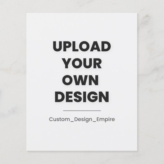 Upload Your Own Design Here | Custom Template チラシ (正面)