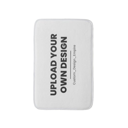 Upload Your Own Design Here | Custom Template バスマット (正面縦)