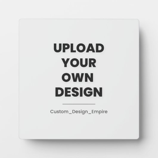 Upload Your Own Design Here | Custom Template フォトプラーク (正面)